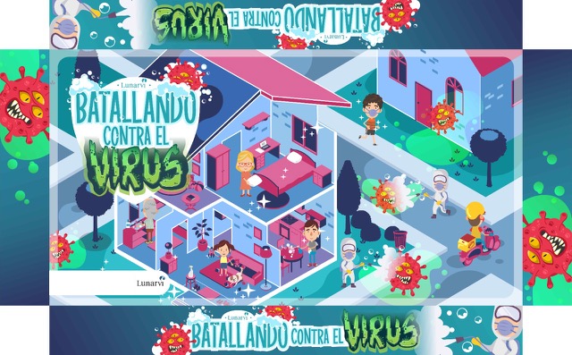 Batallando contra el virus, el nuevo juego de Lunarvi