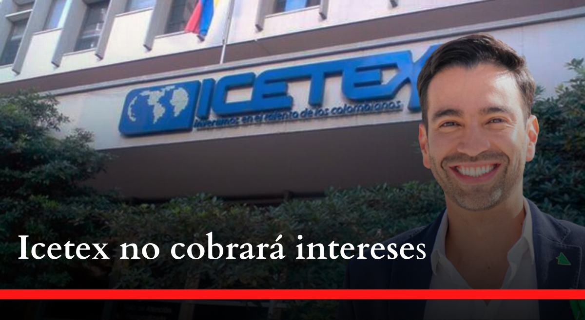 Icetex no cobrará intereses